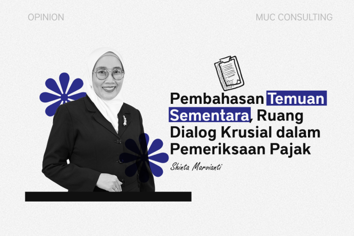 Pembahasan Temuan Sementara, Ruang Dialog Krusial dalam Pemeriksaan Pajak